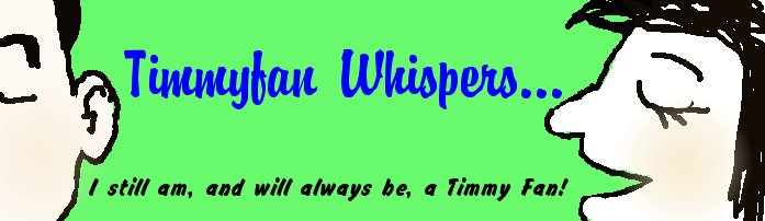 Timmyfan Whispers