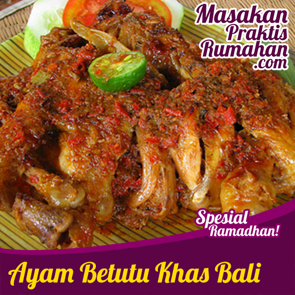 Ayam Betutu Khas Bali | Resep Masakan Praktis Rumahan Indonesia Sederhana