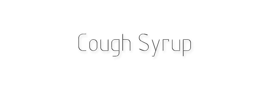 Cough Syrup