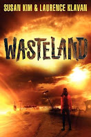 book cover of Wasteland by Susan Kim and Laurence Klavan