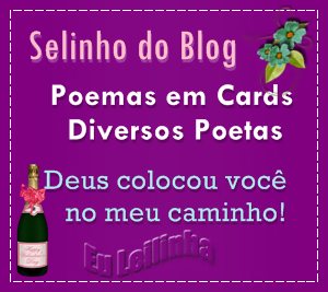 BLOG POEMAS EM CARDS  DIVERSOS POETAS