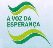 PROGRAMA A VOZ DA ESPERANAÇA