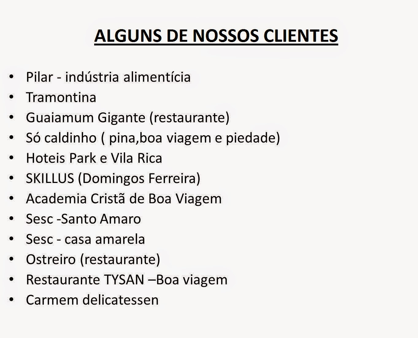 ALGUNS CLIENTES