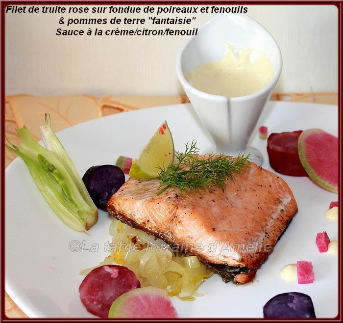 LA TABLE LORRAINE D'AMELIE Truite rose sur fondue de poireaux et