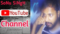 SoNu SiNgH YouTube
