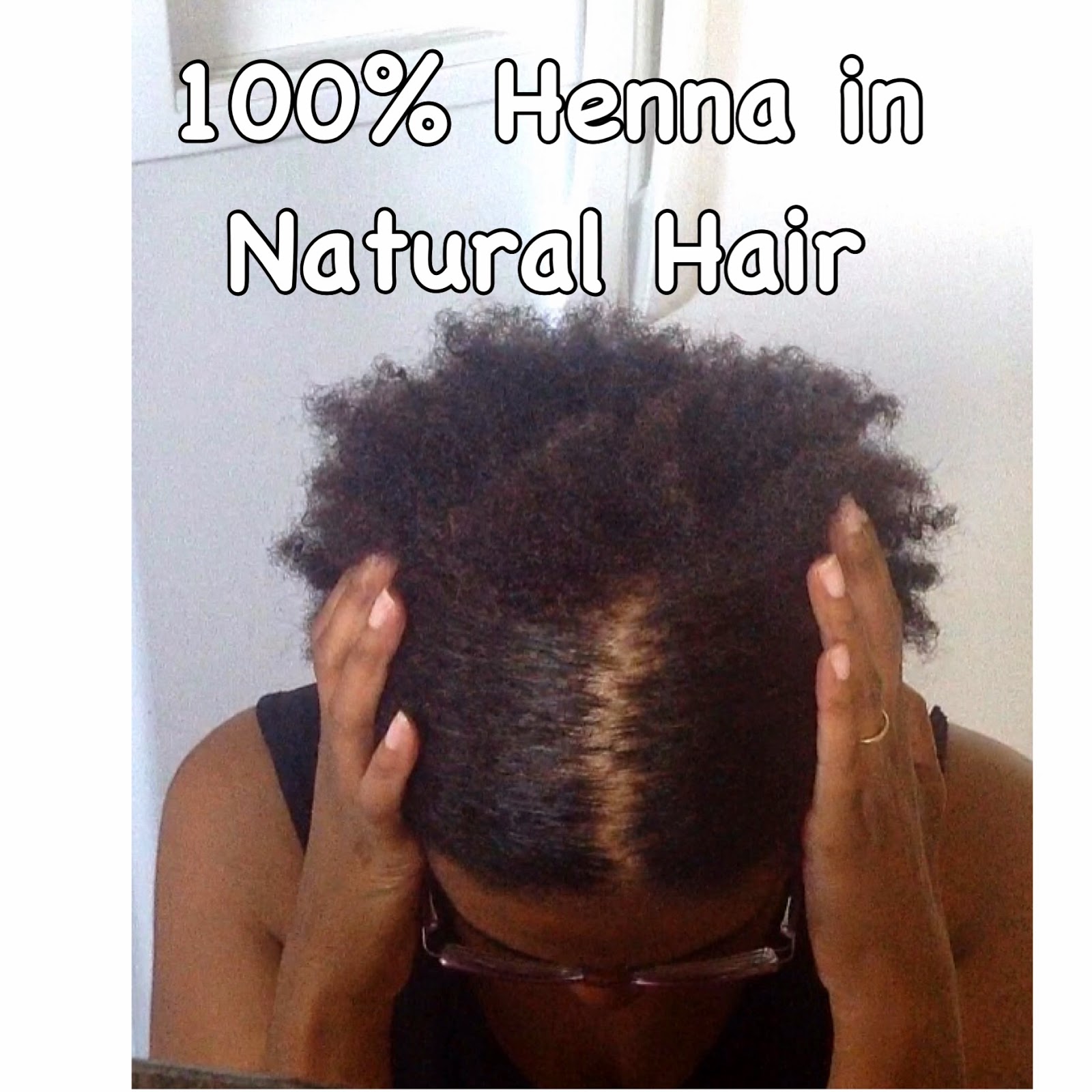 Yes Natural Hair Henna For Natural Hair A Healthy Approach To