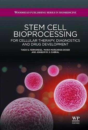 http://www.kingcheapebooks.com/2015/03/stem-cell-bioprocessing-for-cellular.html