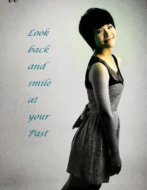 Look back and smile at your past