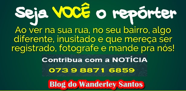 SEJA NOSSO REPÓRTER PELO WHATSAPP