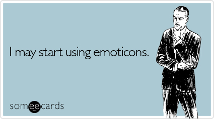 start-using-emoticons-confession-ecard-s