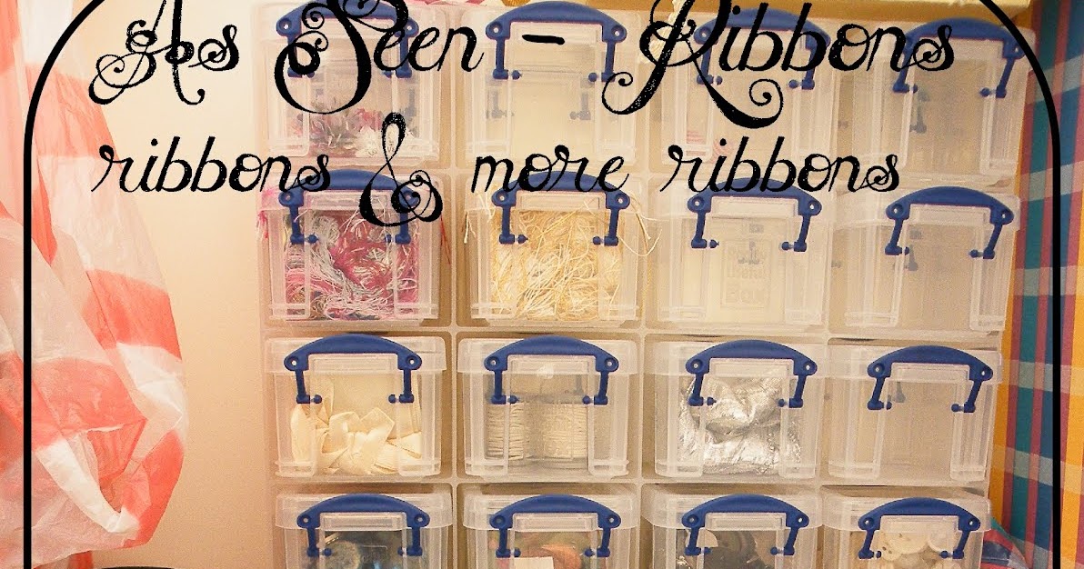 Mary's Musings As seen Ribbons ribbons and more ribbons