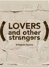 Lovers and other strangers