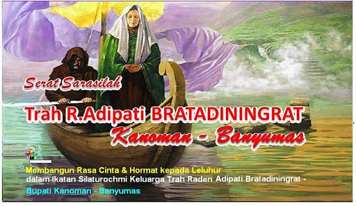 * Riwayat & Silsilah Trah Bratadiningrat - Banyumas