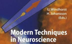 Các kỹ thuật hiện đại trong nghiên cứu khoa học Thần kinh