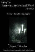 Ebook: Taking The Paranormal and Spiritual World Seriously