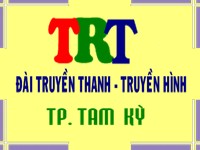 ĐÀI TRUYỀN THANH TRUYỀN HÌNH TP TAM KỲ