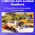 The Ultimate California Auto Accident Handbook - Free Kindle Non-Fiction