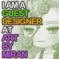 I have been invited to be a guest designer for March for Art by Miran