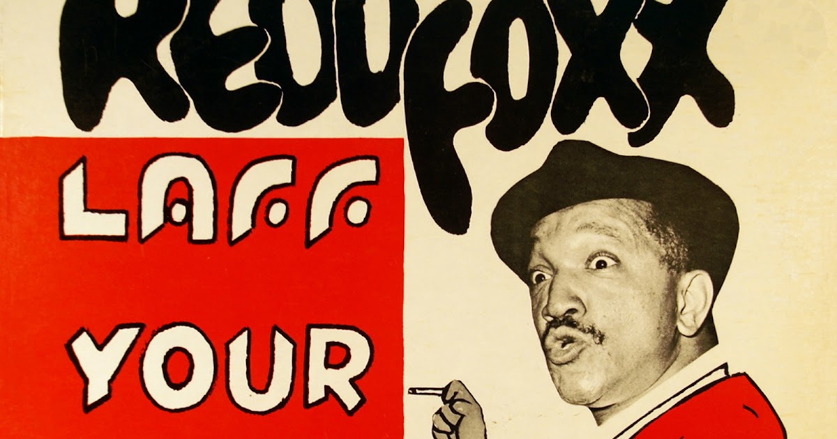 Vintage Stand-up Comedy: Redd Foxx – Laff Your Head Off 1965