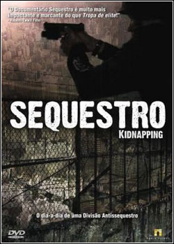 Baixar Filme Sequestro - Nacional Download Baixar Sequestro Nacional