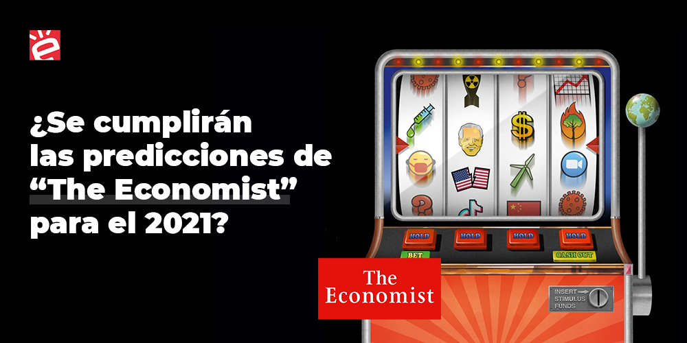 Se cumplirán las predicciones de the economist para el-2021