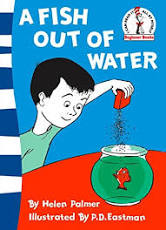 A Fish out of Water, a great kid's book  by Helen Palmer