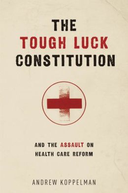 The Tough Luck Constitution