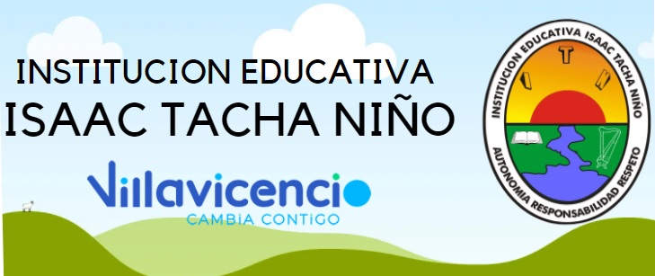 Institución Educativa Isaac Tacha Niño