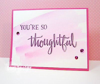 You're So Thoughtful card-designed by Lori Tecler/Inking Aloud-stamps from Concord & 9th