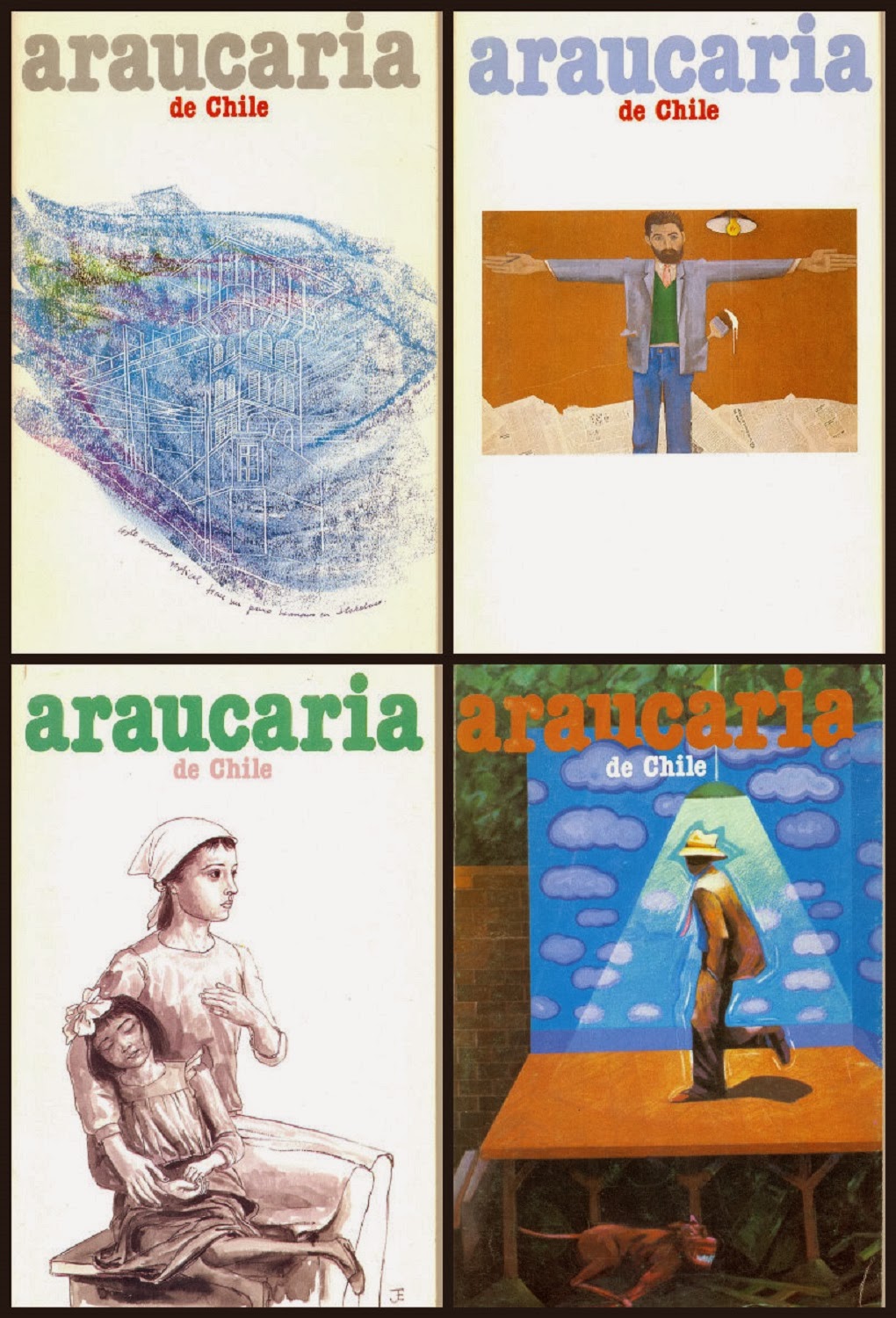 COUVERTURES DES REVUES « ARAUCARIA DE CHILE » : Nº 36, DESSIN D'OSVALDO RODRÍGUEZ MUSSO; N° 37 PEINTURE D'ANDRÉS GANA ; N° 38, DESSIN DE JULIO ESCÁMEZ; N° 39, PEINTURE DE FRANCISCO ARIZTÍA.;