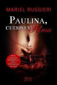 http://www.amazon.es/Paulina-cuerpo-alma-Cuidarte-n%C2%BA-ebook/dp/B00USONJ6A/ref=pd_sim_351_1?ie=UTF8&refRID=0VAKYDERH3ENDSD95XYG