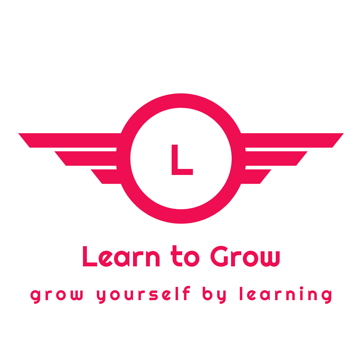 LEARN TO GROW