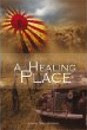 MY BOOKS<br><br>A Healing Place