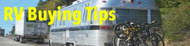 RV Buying Tips