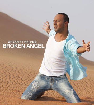 Arash feat. Helena - Broken Angel Lirik dan Video