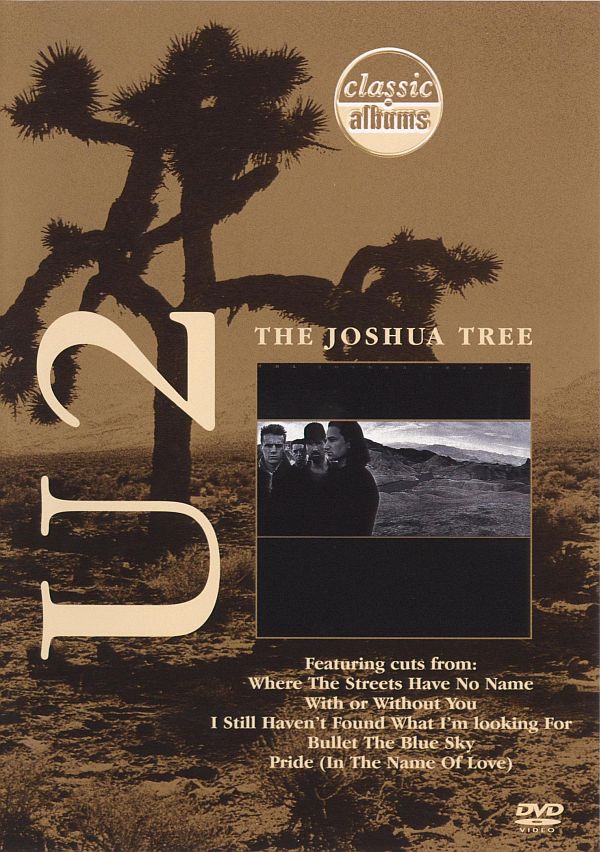 QUE EN PAZ DESCARGUES Classic Albums The Joshua Tree de U2