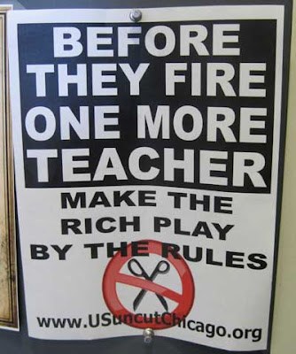 Small poster reading Before they fire one more teacher make the rich play by the rules