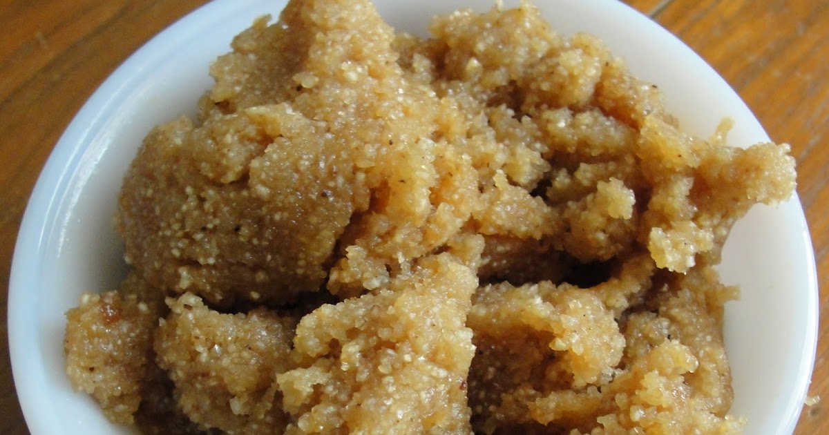 Gujarati Recipes Wheat Flour and Jaggery Sheera