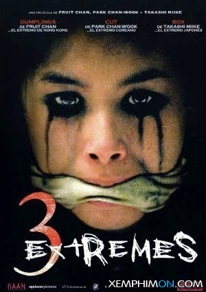 Ba Chuyện Kỳ Quái - Three Extremes