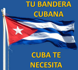 CUBA TE NECESITA
