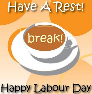 labor day greetings, dinner, quotes,wishes, cards, emotion, pictures, images, wallpapers labor day greetings, dinner, quotes,wishes, cards, emotion, pictures, images, wallpapers