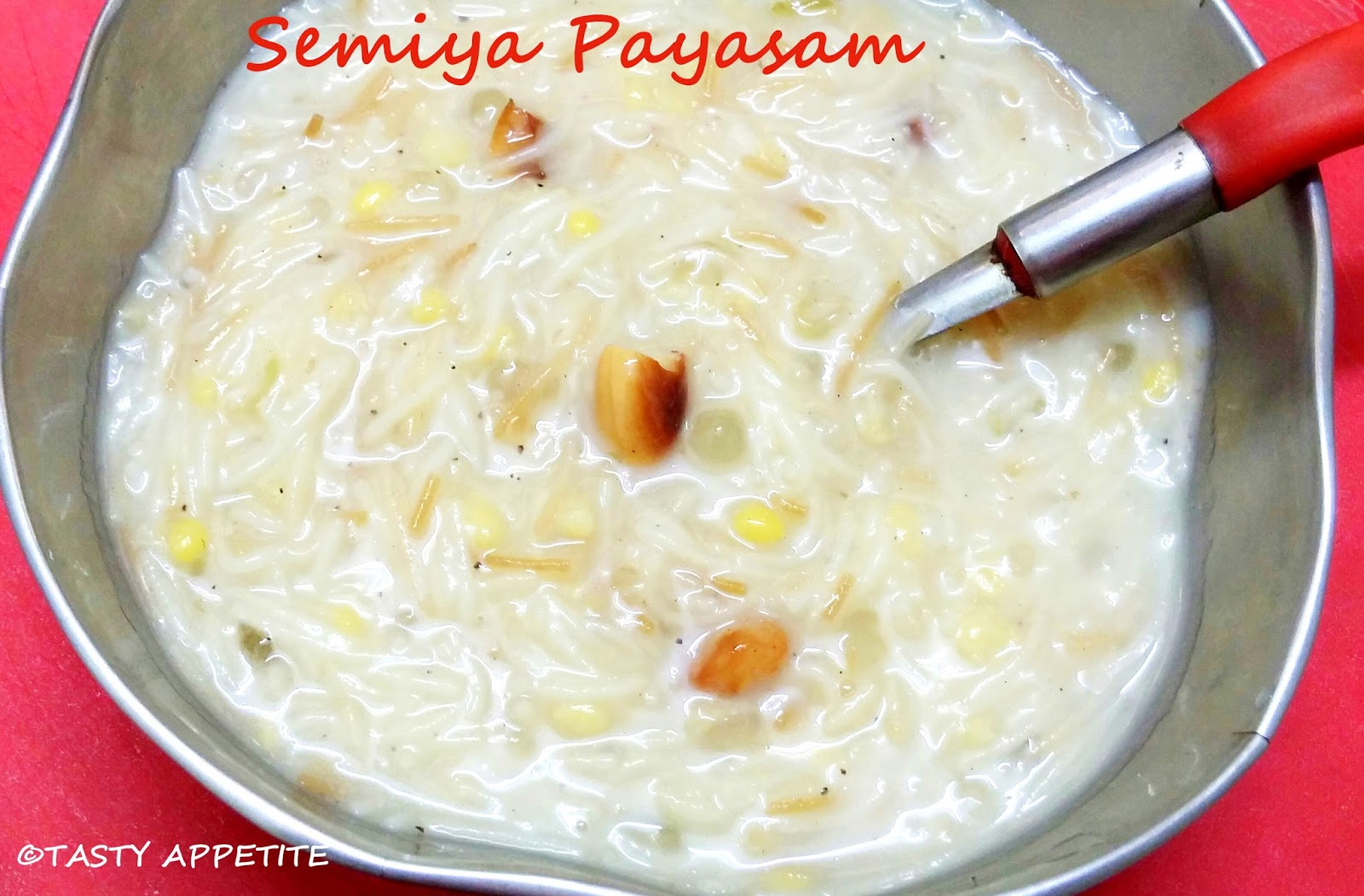 Semiya Payasam (Kheer) / Vermicelli Pudding / Vermicelli Kheer Recipe