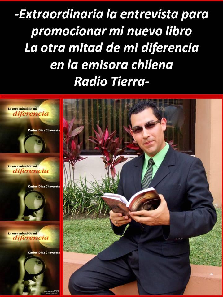 Entrevista en Radio Tierra de Chile Comunicador Carlos Díaz Chavarría