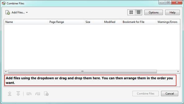 Combine Files window appears Combine Files window appears