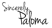 Sincerely Paloma