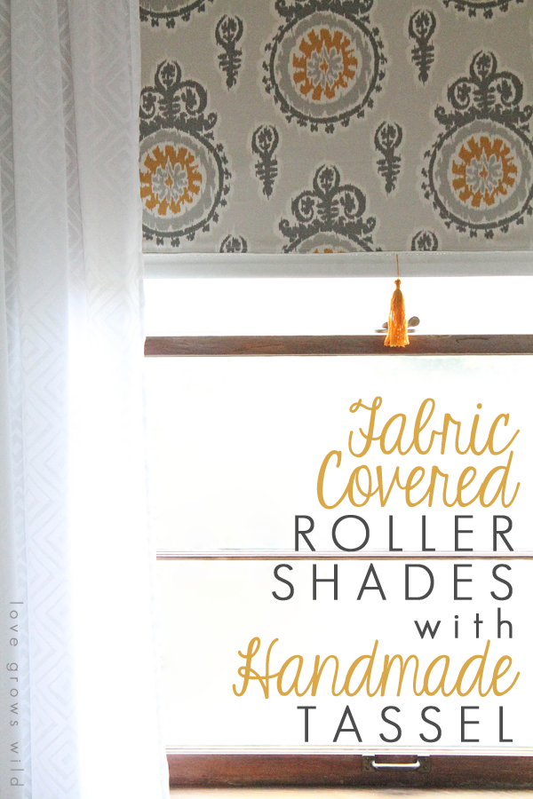 How to make a Fabric Covered Roller Shade with Handmade Tassel 