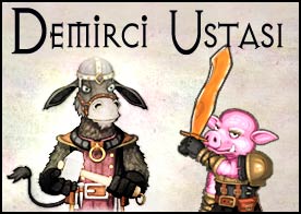 Demirci Ustası Oyunu