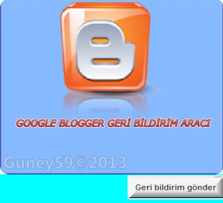 Blogger Google Geri Bildirim Sekmesi