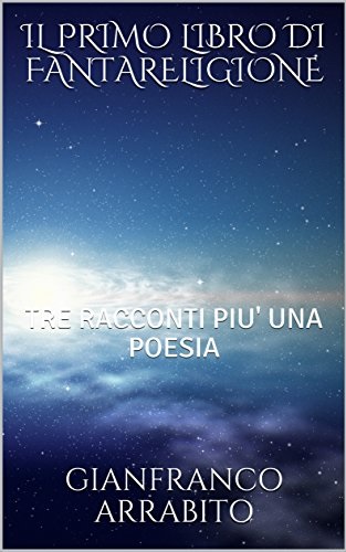 IL PRIMO LIBRO DI FANTARELIGIONE