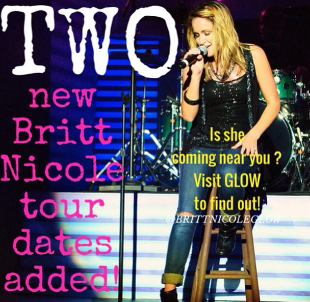Glow A Britt Nicole Fan Site New Tour Dates Added